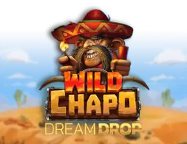 Слот Wild Chapo Dream Drop